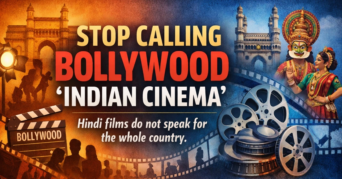Indian cinema is not just about Hindi films and bollywood